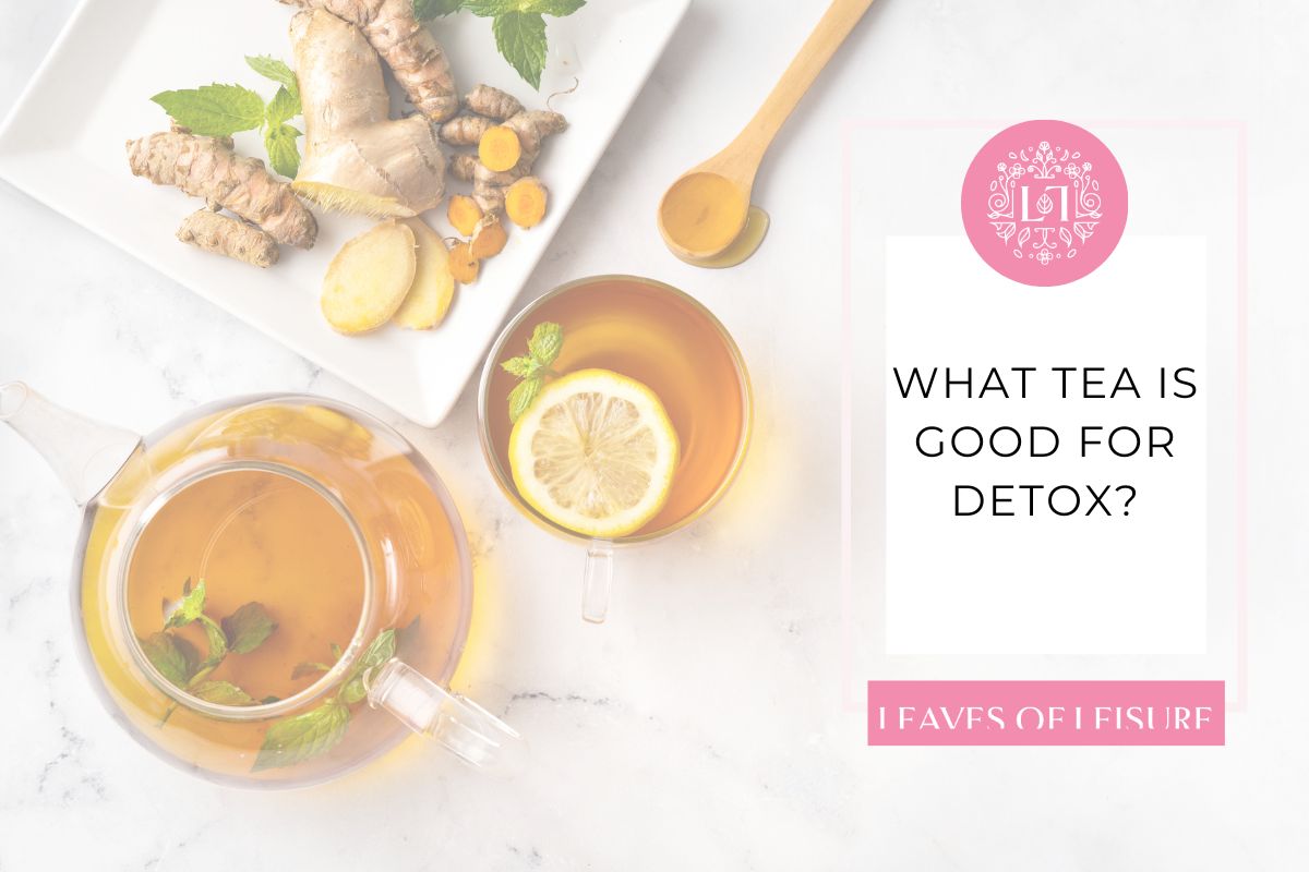 What Tea is Good for an Upset Stomach? – Leaves of Leisure