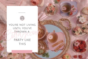You’re Not Living Until You’ve Thrown a Cottagecore Tea Party Like Thi